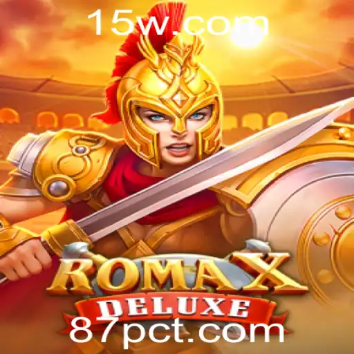 RomaXDeluxe: Descubra o Novo Fenômeno do Mundo dos Jogos
