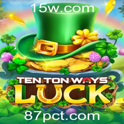 Descubra o Fascinante Mundo de TenTonWaysLuck: O Jogo que Está Conquistando o Mundo